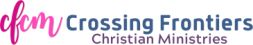 Crossing Frontiers Christian MInistries
